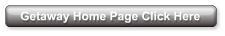 Getaway Home Page Click Here