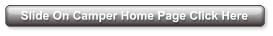 Slide On Camper Home Page Click Here
